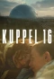 Poster for Kuppel 16