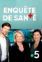 Poster for Enquête de santé