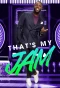 Poster for That's My Jam