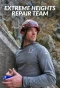Poster for Extreme Heights Repair Team