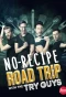 Poster for No-Recipe Road Trip with the Try Guys
