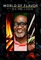 Poster for World of Flavor with Big Moe Cason