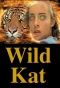 Poster for Wild Kat