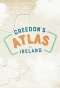 Poster for Creedon's Atlas of Ireland