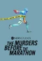 Poster for The Murders Before the Marathon