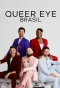 Poster for Queer Eye: Brasil