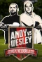 Poster for Andy vs. Wesley: Scoren in de kelderklasse
