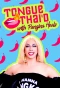 Poster for Tongue Thai'd with Pangina Heals