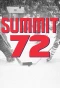 Poster for Summit '72