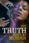 Poster for The Truth About My Murder