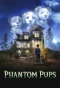 Poster for Phantom Pups