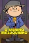 Poster for O Menino Maluquinho