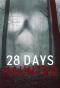 Poster for 28 Days Haunted