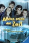 Poster for Allein gegen die Zeit