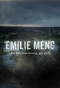 Poster for Emilie Meng - en efterforskning går galt