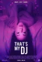 Poster for That's My DJ