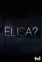 Poster for Onde está Elisa?