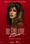 Poster for ZIVERT. Do for love