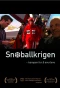 Poster for Snøballkrigen