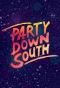 Poster for Party Down South