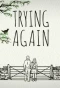 Poster for Trying Again