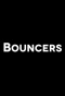 Poster for Bouncers