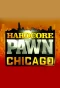 Poster for Hardcore Pawn: Chicago