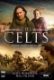Poster for The Celts: Blood, Iron and Sacrifice with Alice Roberts and Neil Oliver
