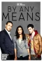 Poster for By Any Means