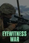 Poster for Eyewitness War