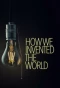 Poster for How We Invented the World