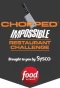 Poster for Chopped: Impossible
