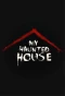 Poster for My Haunted House
