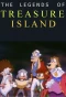 Poster for The Legends of Treasure Island