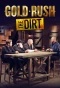 Poster for Gold Rush: The Dirt