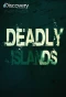 Poster for Deadly Islands