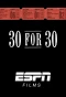 Poster for 30 for 30