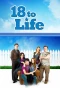 Poster for 18 to Life