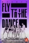 Poster for Fly to the Dance