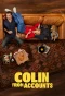 Poster for Colin From Accounts