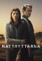 Poster for Nattryttarna