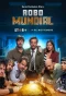 Poster for Robo Mundial