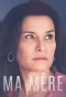 Poster for Ma Mere