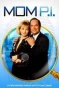 Poster for Mom P.I.