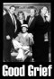 Poster for Good Grief