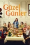 Poster for Güzel Günler