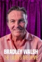 Poster for Bradley Walsh: The Laugh's on Me