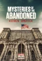 Poster for Mysteries of the Abandoned: Hidden America
