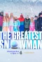 Poster for The Greatest Snowman