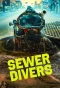 Poster for Sewer Divers